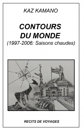 CONTOURS DU MONDE - SAISONS CHAUDES