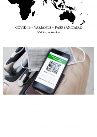 COVID 19 – VARIANTS – PASS SANITAIRE