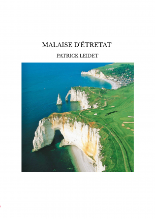 MALAISE D'ÉTRETAT 