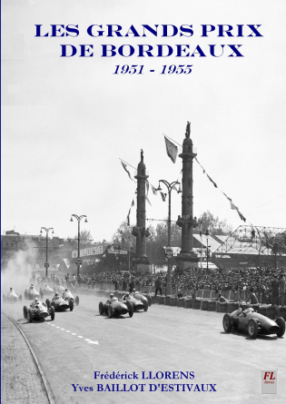 LES GRANDS PRIX DE BORDEAUX 1951-1955