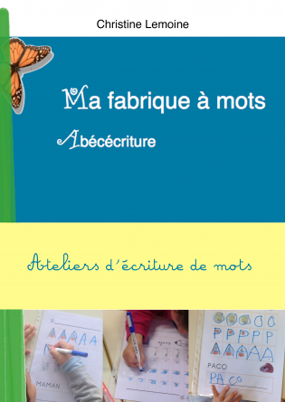 Ma fabrique à mots avec Abécécriture