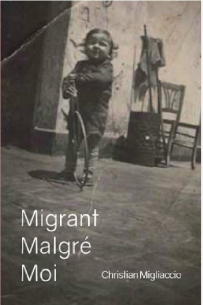 Migrant Malgré Moi