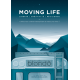 MOVING LIFE
