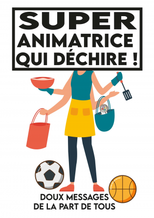 Tu es une animatrice qui déchire !