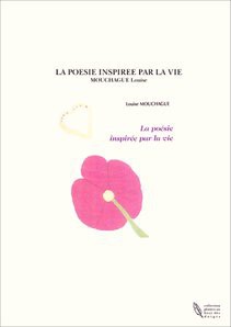 LA POESIE INSPIREE PAR LA VIE