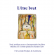 L'être brut