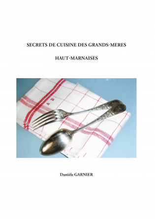 Secrets de cuisine des grands-mères 