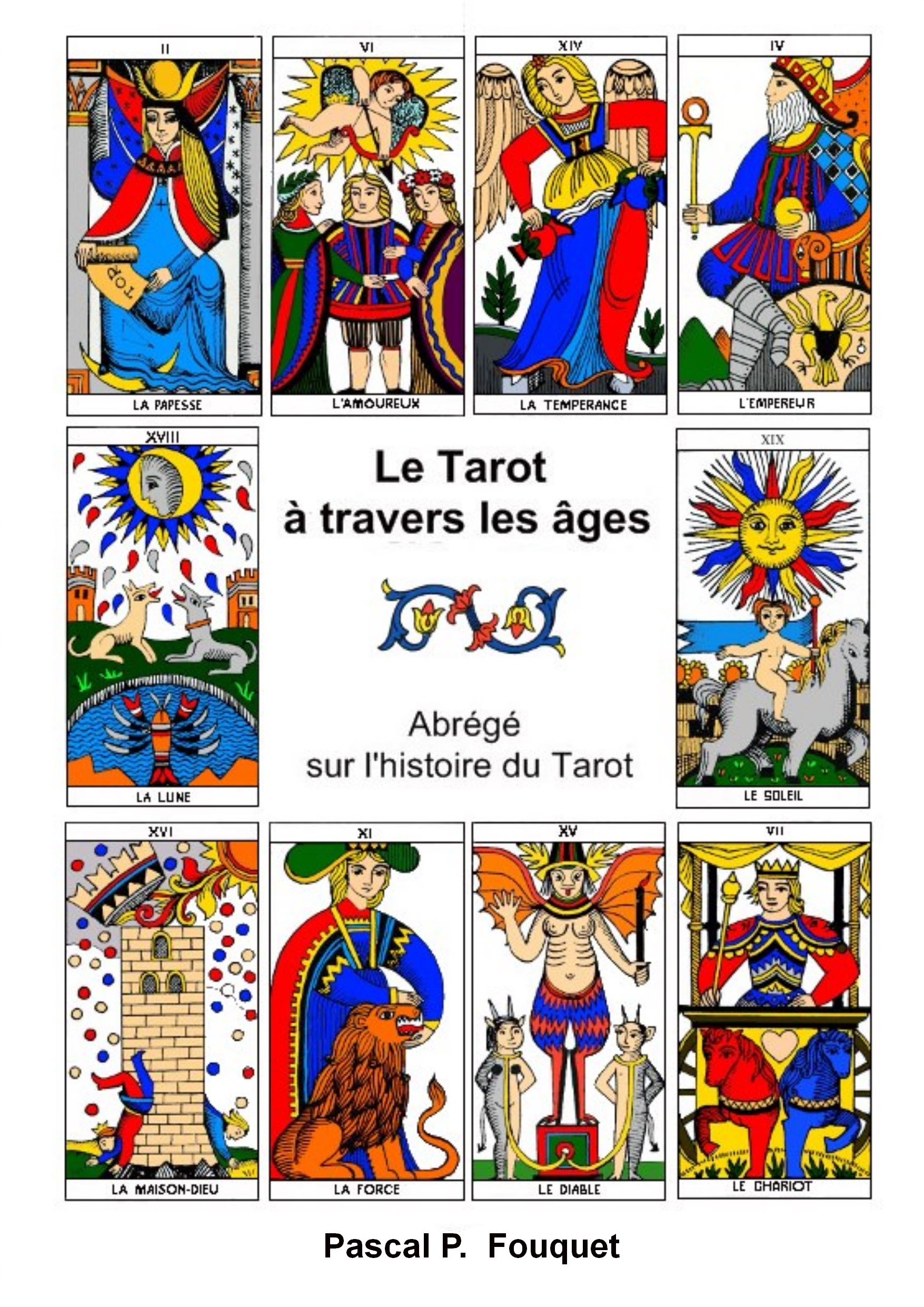 La Force du Tarot – Interprétation des cartes du Tarot