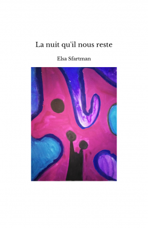 La nuit qu'il nous reste