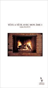 TETE A TETE AVEC MON AME 1