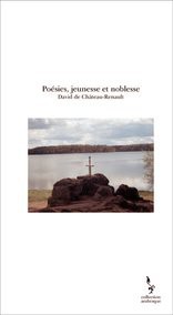 Poésies, jeunesse et noblesse