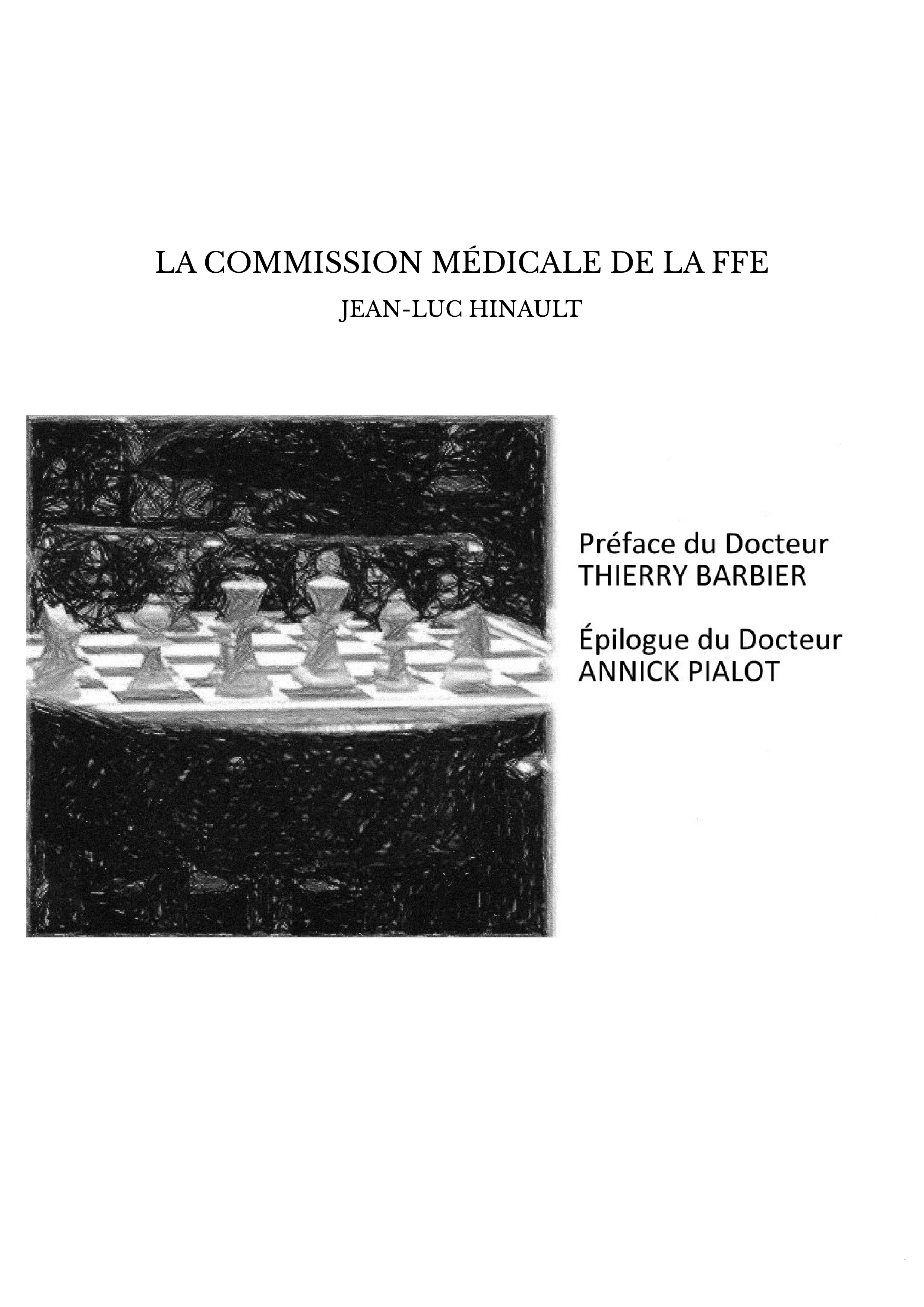 LA COMMISSION MÉDICALE DE LA FFE