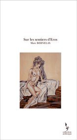 Sur les sentiers d'Eros