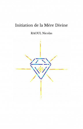 Initiation de la Mère Divine