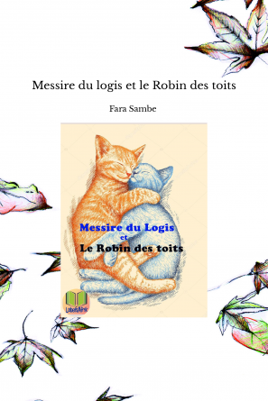 Messire du logis et le Robin des toits