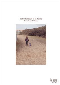 Entre l'amour et la haine