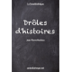 Drôles d'histoires