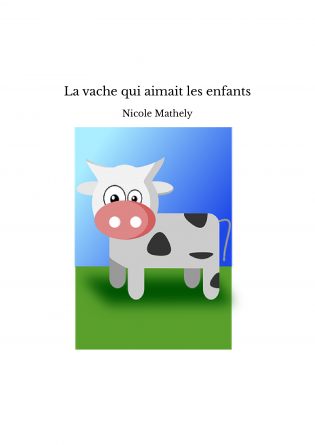 La vache qui aimait les enfants