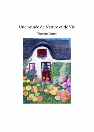 Une Année de Nature et de Vie