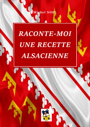 Raconte moi une recette Alsacienne