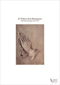61 Prières d'un Renaissant