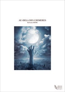 AU-DELA DES CHIMERES