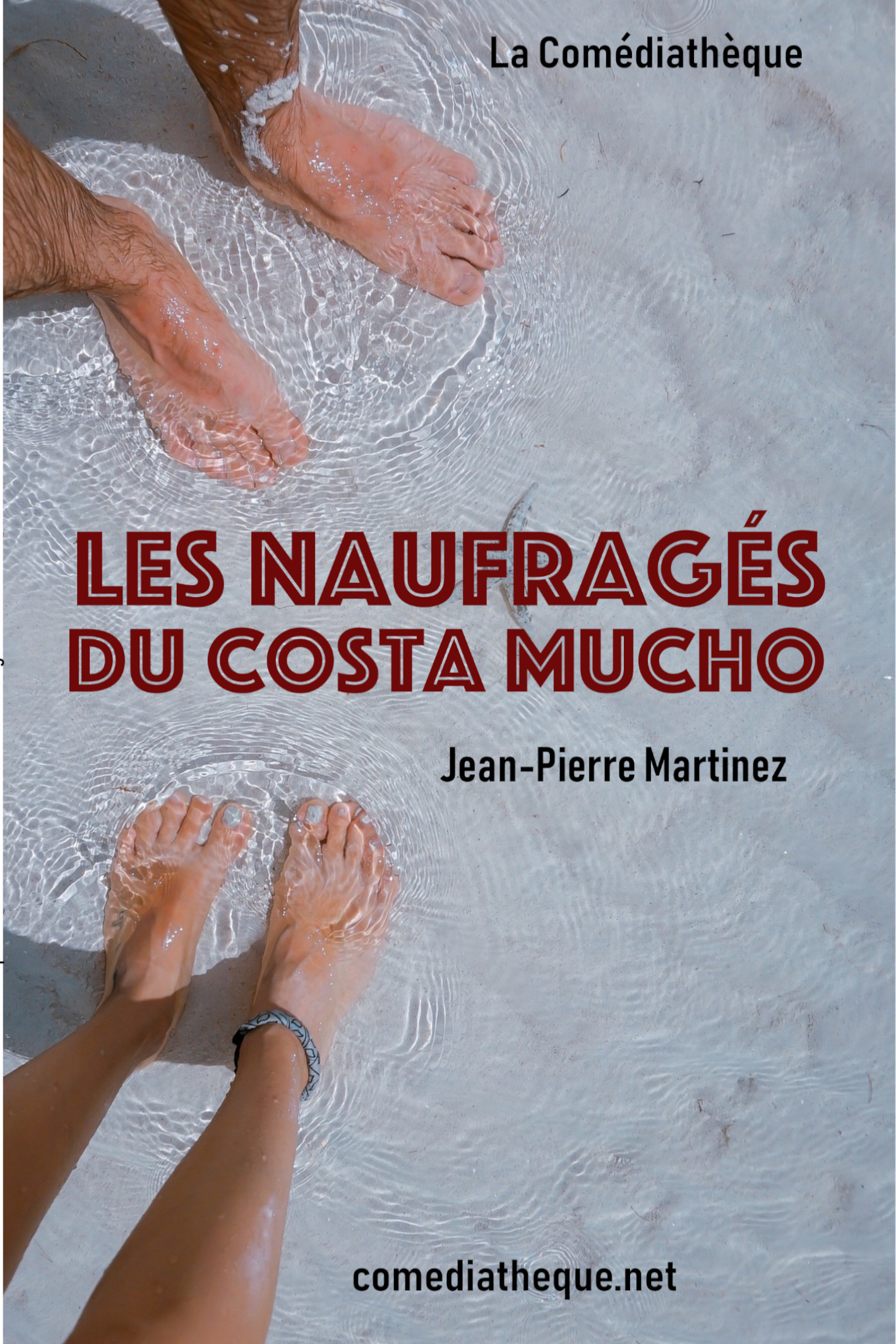 Les Naufragés du Costa Mucho - Jean-Pierre Martinez