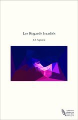 Les Regards Irradiés