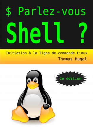 Parlez-vous Shell ? (2e édition)