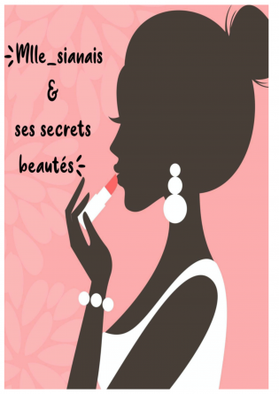 Mlle_sianais & ses secrets beautés 