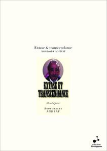 Extase & transcendance