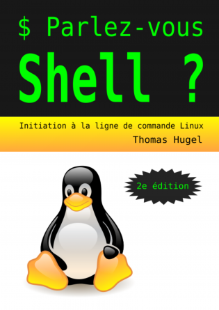 Parlez-vous Shell ? (2e éd., spirale)