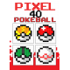 Pixel 40 Pokeball