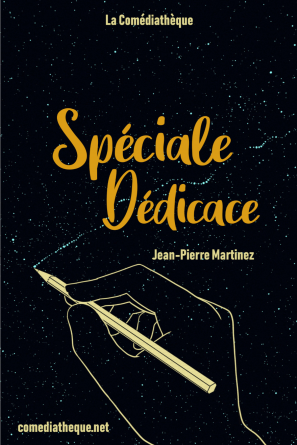 Spéciale dédicace