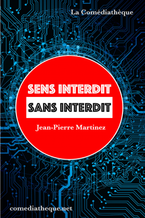 Sens Interdit Sans Interdit