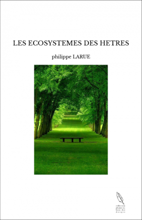 LES ECOSYSTEMES DES HETRES