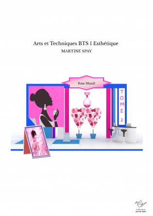 Arts et Techniques BTS 1 Esthétique 