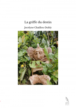 La griffe du destin