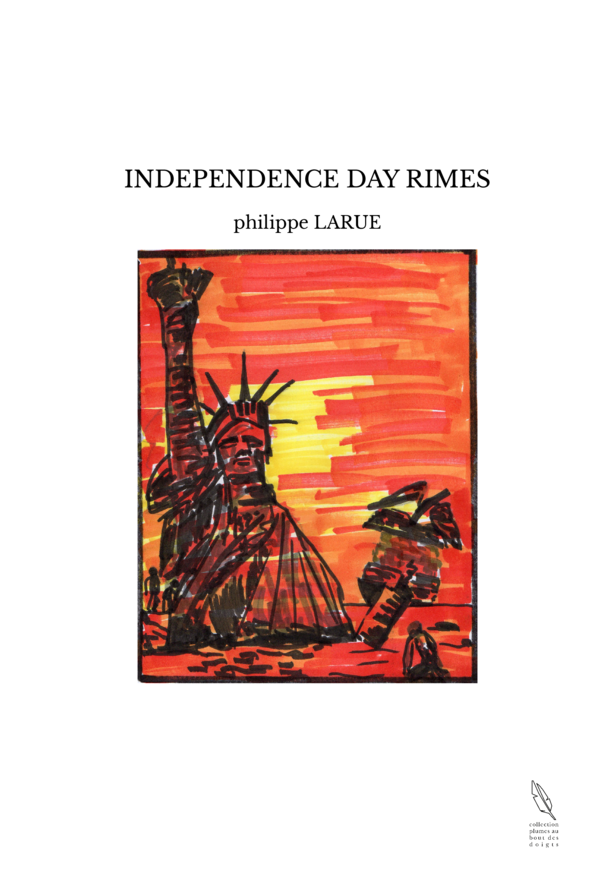INDEPENDENCE DAY RIMES