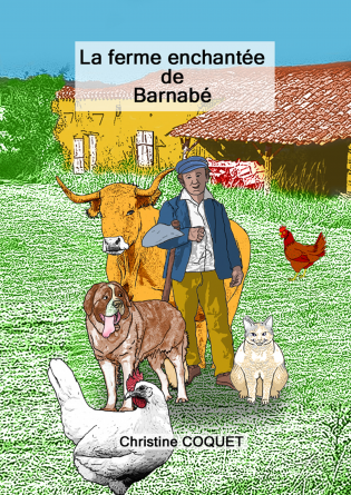 La ferme enchantée de Barnabé