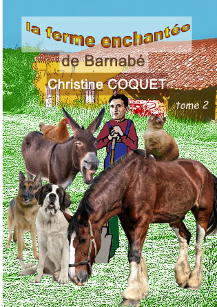 La ferme enchantée de Barnabé Tome 2