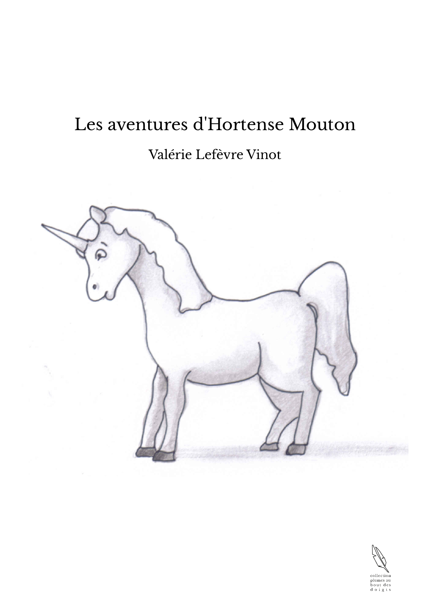 Les aventures d'Hortense Mouton