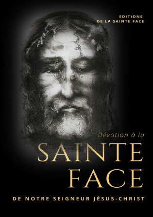 Dévotion à la Sainte Face de N.S.J.C.