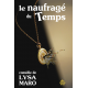 Le Naufragé du Temps (Théâtre)