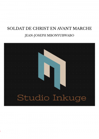 SOLDAT DE CHRIST EN AVANT MARCHE