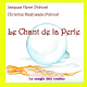 Le Chant de la Perle