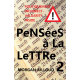 Pensées à la Lettre 2