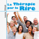 La Thérapie par le Rire