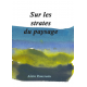 Sur les strates du paysage