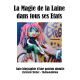 Magie de la Laine dans tous ses Etats